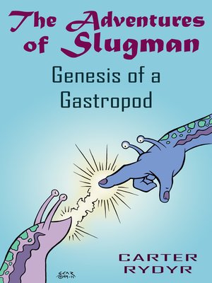 cover image of The Adventures of Slugman